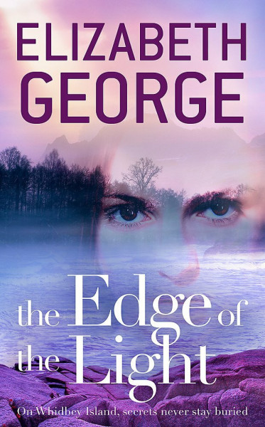 The Edge of the Light: On Whidbey Island, secrets never stay burried (The Edge of Nowhere Series)