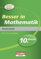Besser in Mathematik - Realschule 10. Klasse (Cornelsen Scriptor - Besser in)