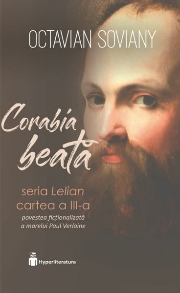 Corabia beata. Seria Lelian Cartea 3 - Octavian Soviany, Editie in limba romana