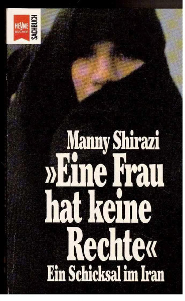 Eine Frau hat keine Rechte