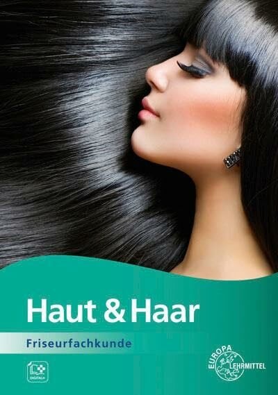 Haut & Haar: Friseurfachkunde