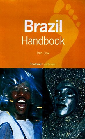 Brazil Handbook (Footprint Handbooks Series)