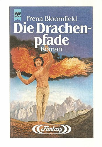 Die Drachenpfade. Erster Roman der Dunkelwelt- Legende. Fantasy.