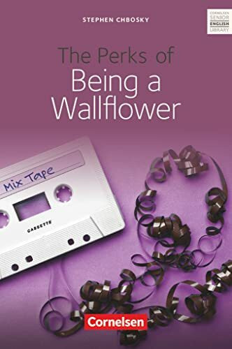 Cornelsen Senior English Library - Literatur - Ab 10. Schuljahr / B1: The Perks of Being a Wallflower - Textband mit Annotationen