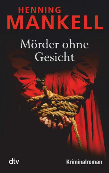Mörder ohne Gesicht: Kriminalroman