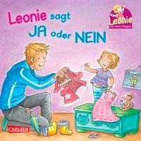 Leonie: Leonie sagt Ja oder Nein