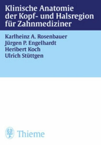 Klinische Anatomie der Kopf- und Halsregion für Zahnmediziner