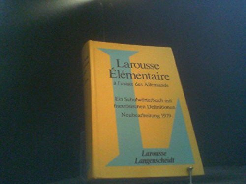 Larousse Elementaire a l' usage des Allemands