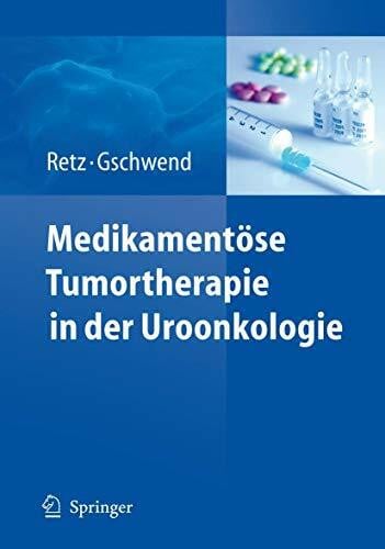 Medikamentöse Tumortherapie in der Uroonkologie
