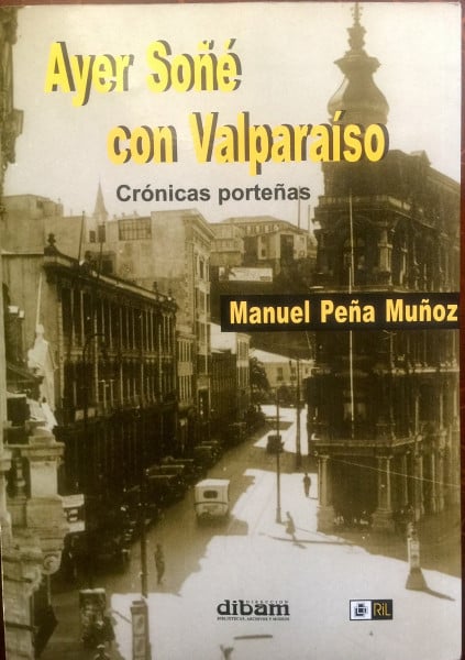 Ayer sone con Valparaiso (Spanish Edition)