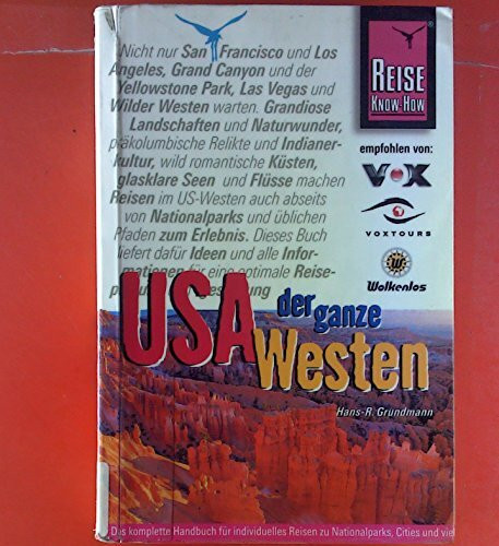 USA - der ganze Westen (Reise Know How)