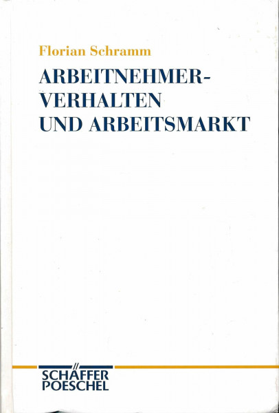 Arbeitnehmerverhalten und Arbeitsmarkt