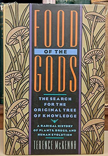 Food of the Gods: The Search for the Original Tree of Knowledge