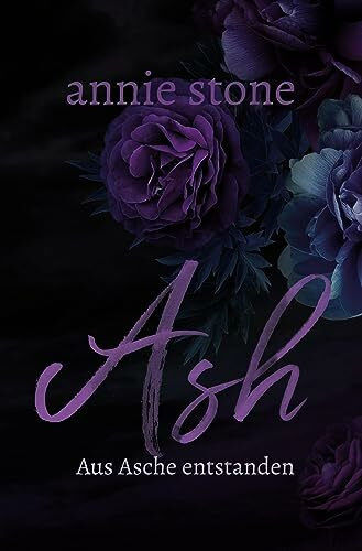 Ash – Aus Asche entstanden