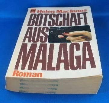 Botschaft aus Malaga.