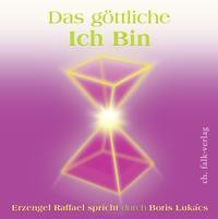 Das göttliche ICH BIN. Audio-CD