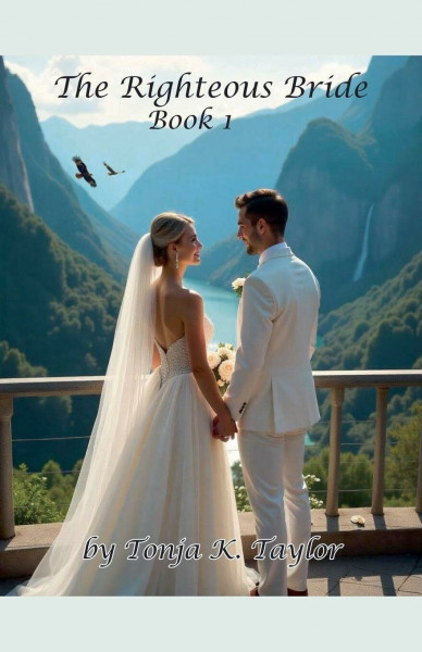 The Righteous Bride Book 1