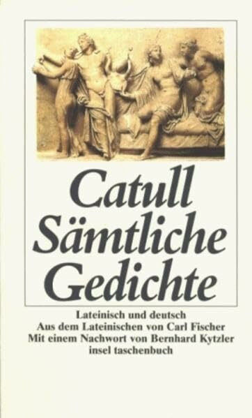 Sämtliche Gedichte: Lateinisch und deutsch (insel taschenbuch)