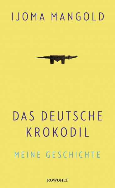 Das deutsche Krokodil: Meine Geschichte