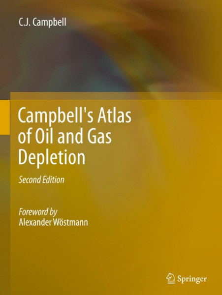 Campbell's Atlas of Oil and Gas Depletion