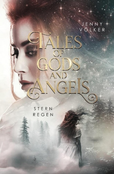 Tales of Gods and Angels - Sternregen