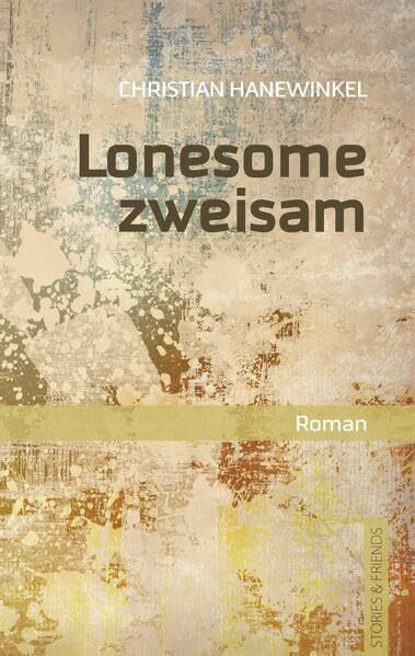 Lonesome zweisam: Roman (Edition Pure)
