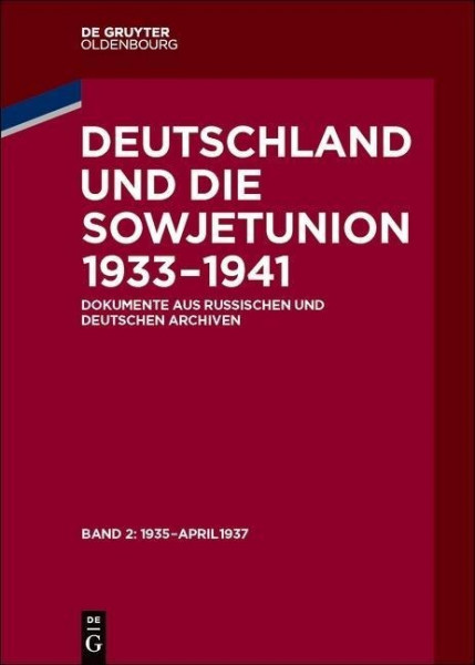 Deutschland und die Sowjetunion Januar 1935 - April 1937