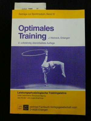Optimales Training. Beiträge zur Sportmedizin ,Band 10. 2. Auflage.