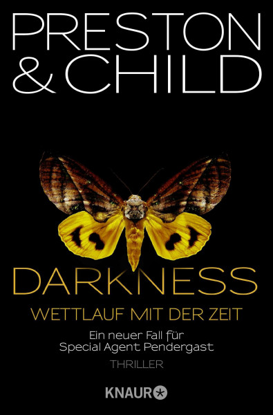 Darkness - Wettlauf mit der Zeit: Eine neuer Fall für Special Agent Pendergast (Ein Fall für Special Agent Pendergast, Band 8)