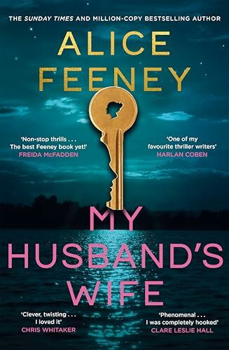 My Husband's Wife: The Instant Sunday Times Bestseller, From The Author Of Beautiful Ugly And His & Hers