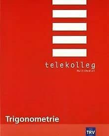Telekolleg II Mathematik, Trigonometrie