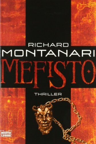 Mefisto: Thriller. Deutsche Erstveröffentlichung (Allgemeine Reihe. Bastei Lübbe Taschenbücher)