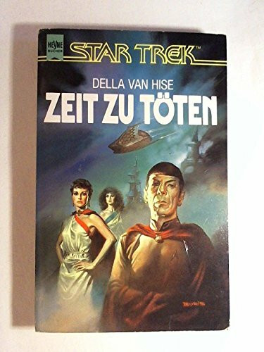 Zeit zu töten (Heyne Science Fiction und Fantasy (06))