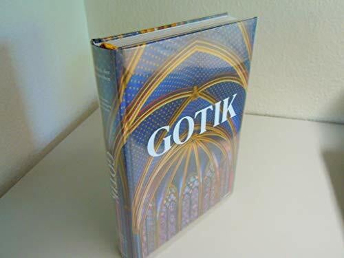 Gotik: Bildkultur des Mittelalters 1140 - 1500
