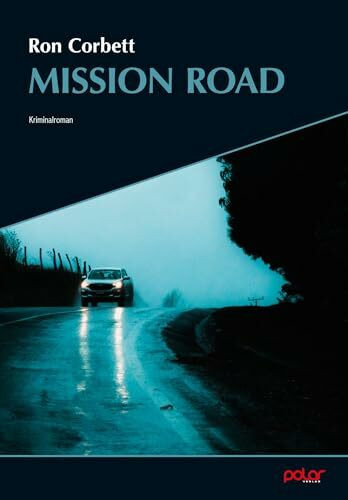 Mission Road (Frank Yakabuski)