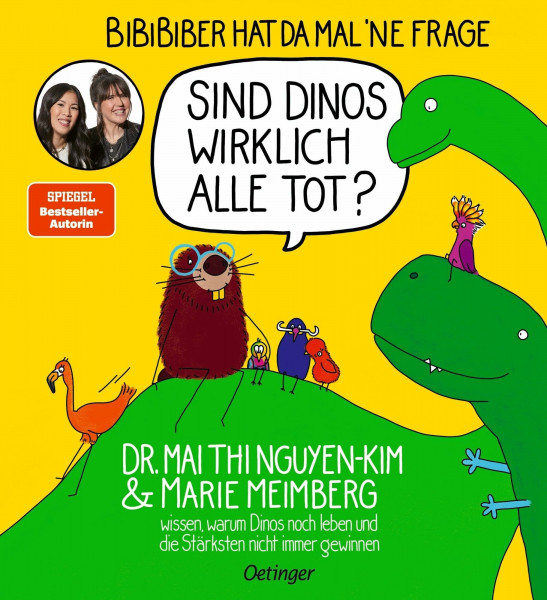 BiBiBiber hat da mal ’ne Frage. Sind Dinos wirklich alle tot?: Dr. Mai Thi Nguyen-Kim & Marie Meimberg wissen, warum Dinos noch leben und die Stärksten nicht immer gewinnen