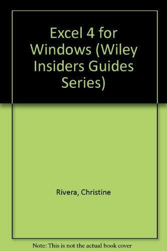 Excel 4 for Windows Insider (Coriolis Group Book)