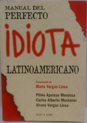 Manual Del Perfecto Idiota Latinamericano