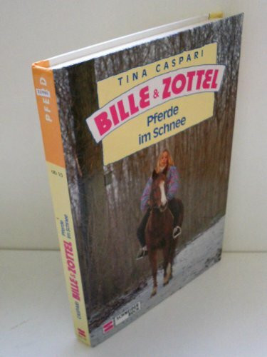 Bille und Zottel, Bd.15, Pferde im Schnee