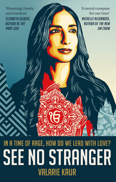 See No Stranger: A memoir and manifesto of revolutionary love