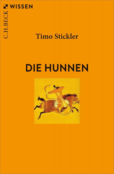 Die Hunnen (C.H.BECK Wissen)
