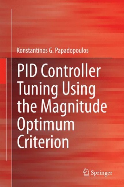 PID Controller Tuning Using the Magnitude Optimum Criterion