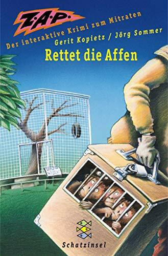 Z.A.P. Rettet die Affen: Der interaktive Krimi zum Mitraten (Fischer Schatzinsel)