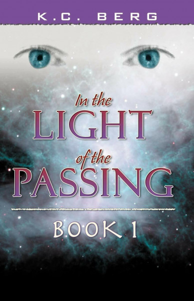 In The Light of the Passing: Book One