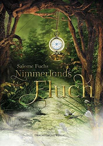 Drachenmond Verlag GmbH Nimmerlands Fluch