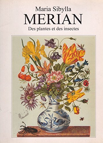 Merian des plantes et des insectes