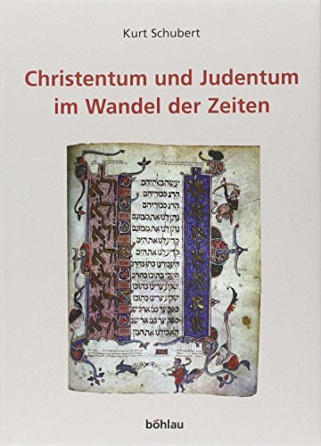 Christentum und Judentum im Wandel der Zeiten
