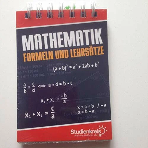 MATHEMATIK. Formeln und Lehrsätze