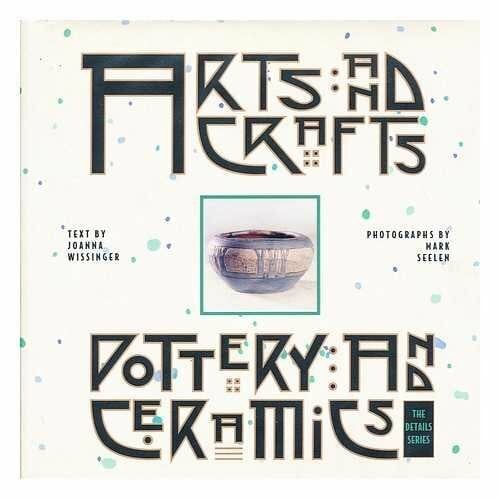 Pottery and Ceramics (ARTS AND CRAFTS)