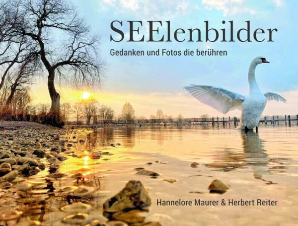 SEElenbilder: von Hannelore Maurer und Herbert Reiter